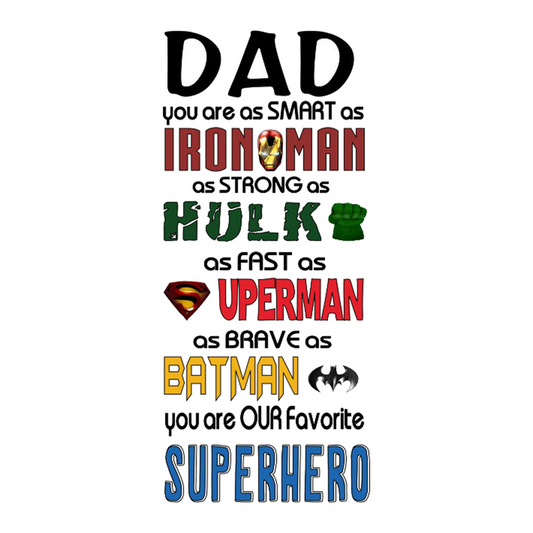 Dad You Are Our Favorite Superhero Premium Vinyl Stickers