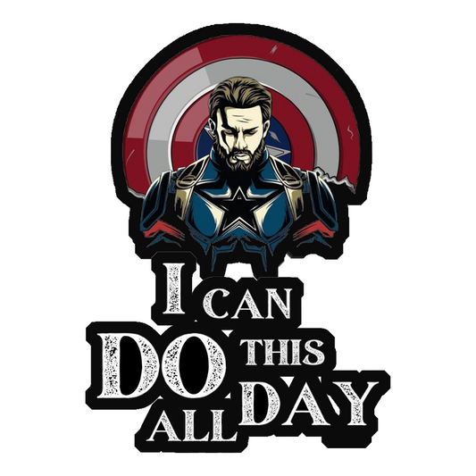 I Can Do This All Day Premium Vinyl Stickers