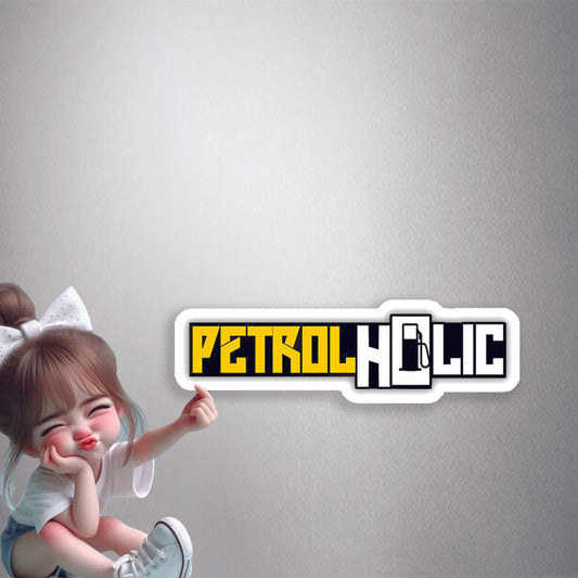 Petrolholic Premium Vinyl Stickers