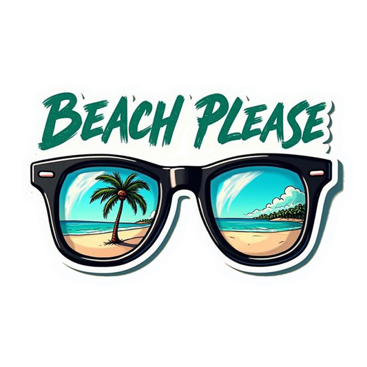 Beach Please Sunglasses Premium Vinyl Stickers
